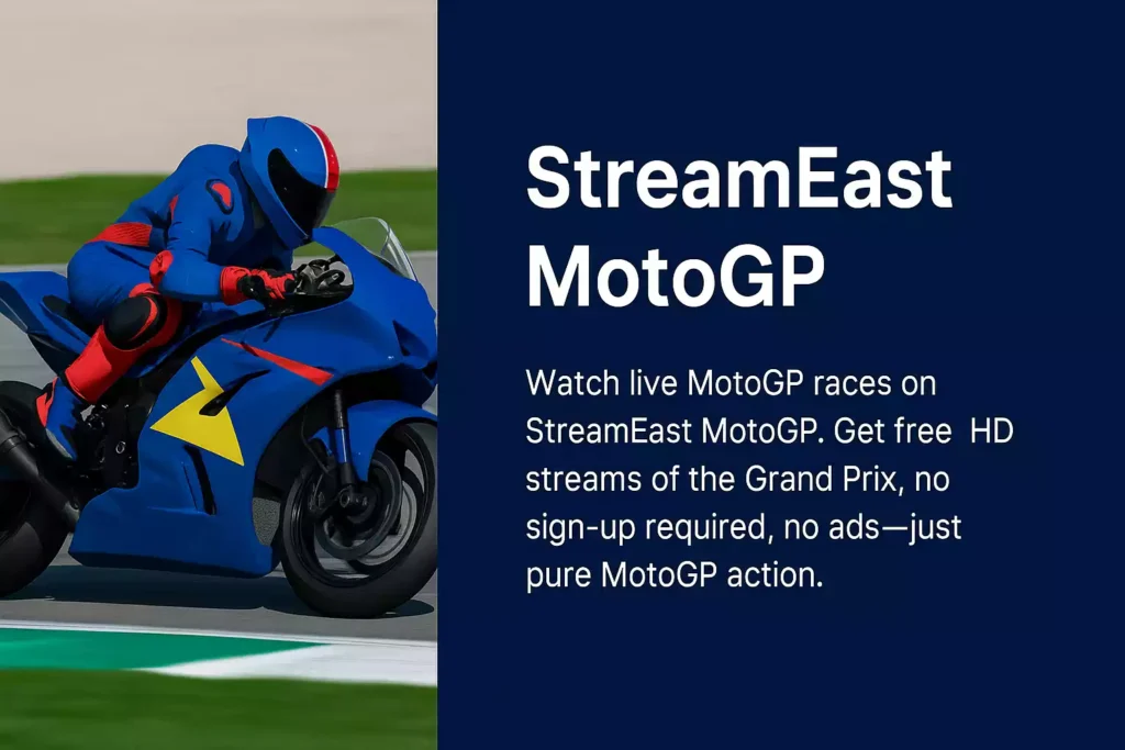 StreamEast MOTOGP